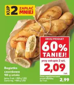 Kaufland Bagietka czosnkowa 155 g sztuka oferta