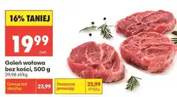 Biedronka Goleń wołowa bez kości 500 g oferta