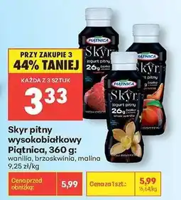 Biedronka Skyr pitny wysokobiałkowy Piątnica, 360 g oferta