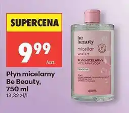 Biedronka Płyn micelarny Be Beauty, 750 ml oferta