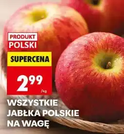 Biedronka Wszystkie jabłka polskie na wagę oferta