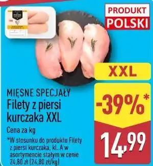 ALDI MIĘSNE SPECJAŁY Filety z piersi kurczaka XXL oferta