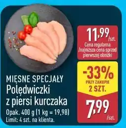 ALDI MIĘSNE SPECJAŁY Polędwiczki z piersi kurczaka oferta