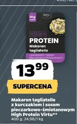 Netto Makaron tagliatelle z kurczakiem i sosem pieczarkowo-śmietanowym High Protein Virtu oferta