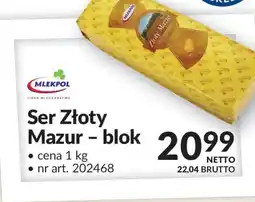 Makro Mlekpol Ser Złoty Mazur – blok oferta