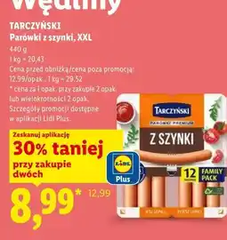 Lidl Parówki z szynki XXL Tarczyński oferta