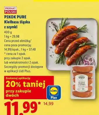 Lidl Kiełbasa śląska z szynki PIKOK PURE oferta