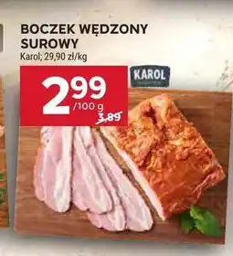 Stokrotka Boczek wędzony surowy Karol oferta