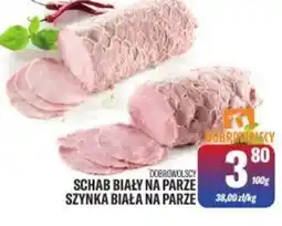 TomiMarkt Dobrowolscy Schab biały na parze Szynka biała na parze oferta