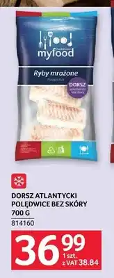 Selgros Myfood Dorsz Atlantycki Polędwice bez skóry oferta