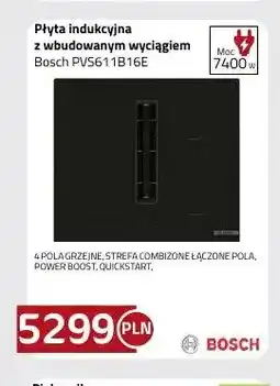 Kakto Płyta indukcyjna z wbudowanym wyciągiem Bosch PVS611B16E oferta