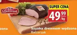 API MARKET Szynka drewnem wędzona Balcerzak oferta