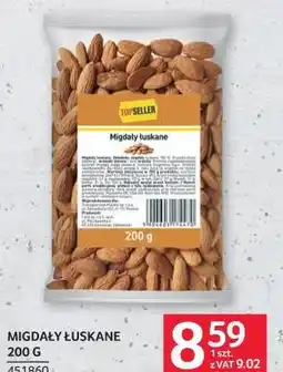 Selgros Migdały łuskane TOP SELLER oferta
