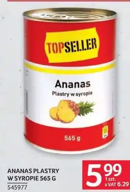 Selgros Ananas plastry w syropie TOP SELLER oferta