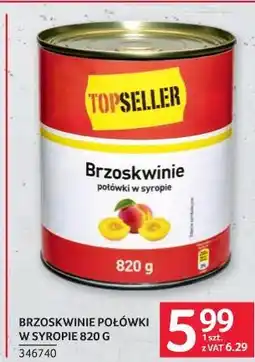 Selgros Brzoskwinie połówki w syropie TOP SELLER oferta