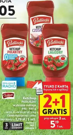 Intermarche Ketchup Pudliszki wybrane rodzaje oferta