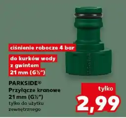 Kaufland PARKSIDE Przyłącze kranowe 21 mm (G½”) oferta