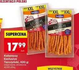 Biedronka Kabanosy exclusive Tarczyński, 420 g oferta