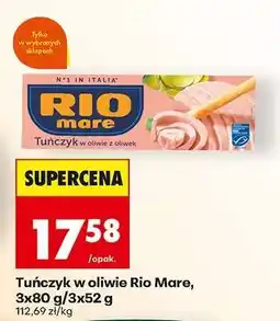 Biedronka Tuńczyk w oliwie Rio Mare, 3x80 g/3x52 g oferta