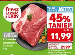 Kaufland Fresz Karkówka wieprzowa bez kości oferta