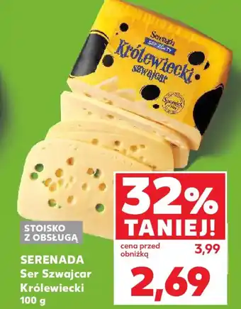 Kaufland Serenada Ser Szwajcar Królewiecki oferta