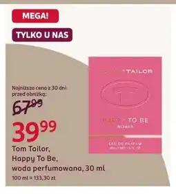 Rossmann Woda perfumowana Tom Tailor Happy To Be oferta