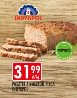 Sklepy Doroty Indykpol Pasztet z naszego pieca oferta