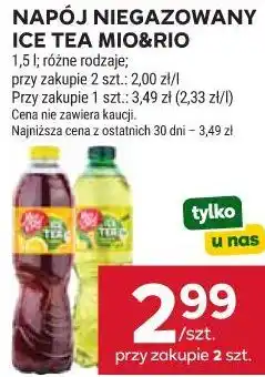 Stokrotka Market NAPÓJ NIEGAZOWANY ICE TEA MIO&RIO oferta