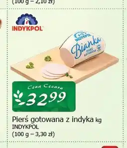 Cezar Delikatesy Pierś gotowana z indyka Indykpol oferta
