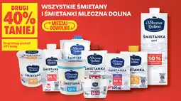 Biedronka Wszystkie śmietany i śmietanki Mleczna Dolina oferta