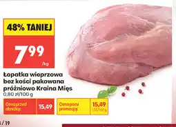 Biedronka Łopatka wieprzowa bez kości pakowana próżniowo Kraina Mięs oferta