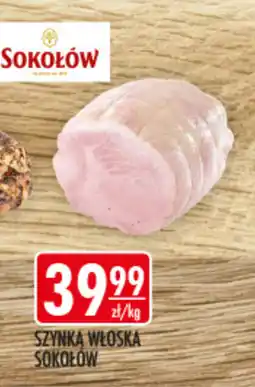 Sklepy Doroty Sokołów Szynka włoska oferta