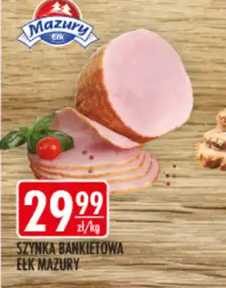 Sklepy Doroty Mazury Ełk Szynka bankietowa oferta