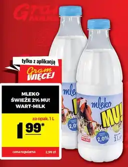 Gram Market Mleko świeże 2% MU! WART-MILK oferta