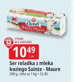 E.Leclerc Ser roladka z mleka koziego Sainte-Maure oferta