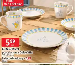 E.Leclerc Kubek/Talerz porcelanowy Dolce Vita oferta