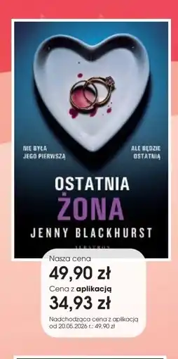 Świat Książki Jenny Blackhurst Ostatnia żona oferta
