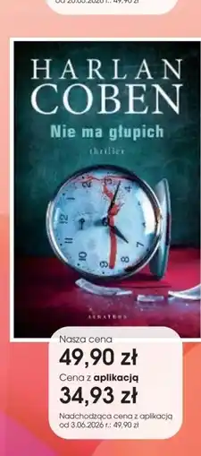 Świat Książki Harlan Coben Nie ma głupich oferta