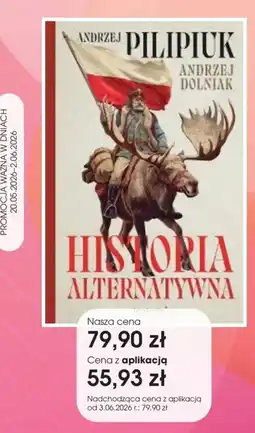 Świat Książki Andrzej Pilipiuk, Andrzej Dolniak Historia alternatywna oferta