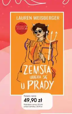 Świat Książki Lauren Weisberger Zemsta ubiera się u Prady oferta