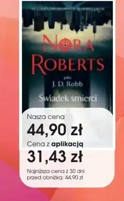 Świat Książki Nora Roberts Świadek śmierci oferta