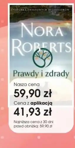 Świat Książki Nora Roberts Prawdy i zdrady oferta