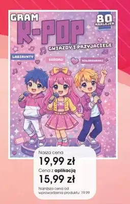 Świat Książki Gram K-Pop Gwiazdy i przyjaciele oferta
