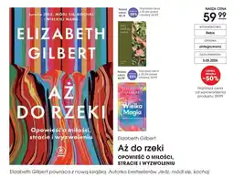 Świat Książki Rebis Elizabeth Gilbert Aż do rzeki oferta