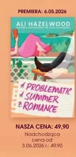 Świat Książki Ali Hazelwood Problematic Summer Romance oferta