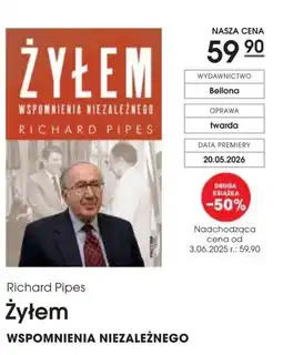 Świat Książki Bellona Richard Pipes Żyłem. Wspomnienia niezależnego oferta