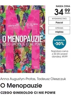 Świat Książki Pascal Anna Augustyn-Protas, Tadeusz Oleszczuk O Menopauzie oferta