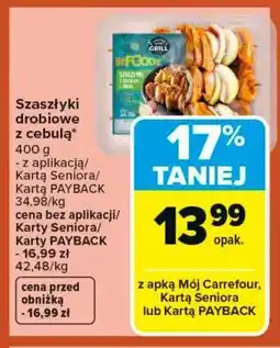 Carrefour Szaszłyki drobiowe z cebulą oferta