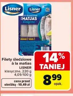 Carrefour Filety śledziowe à la matias Lisner klasyczne oferta