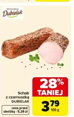 Carrefour Schab z czarnuszką Dubielak oferta